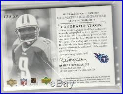 2004 Ultimate Collection Steve McNair Auto Autograph NFL Logo Shield #1/1 Titans